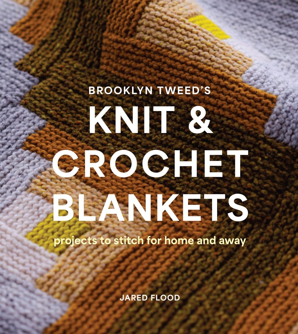 Brooklyn Tweed’s Knit & Crochet Blankets