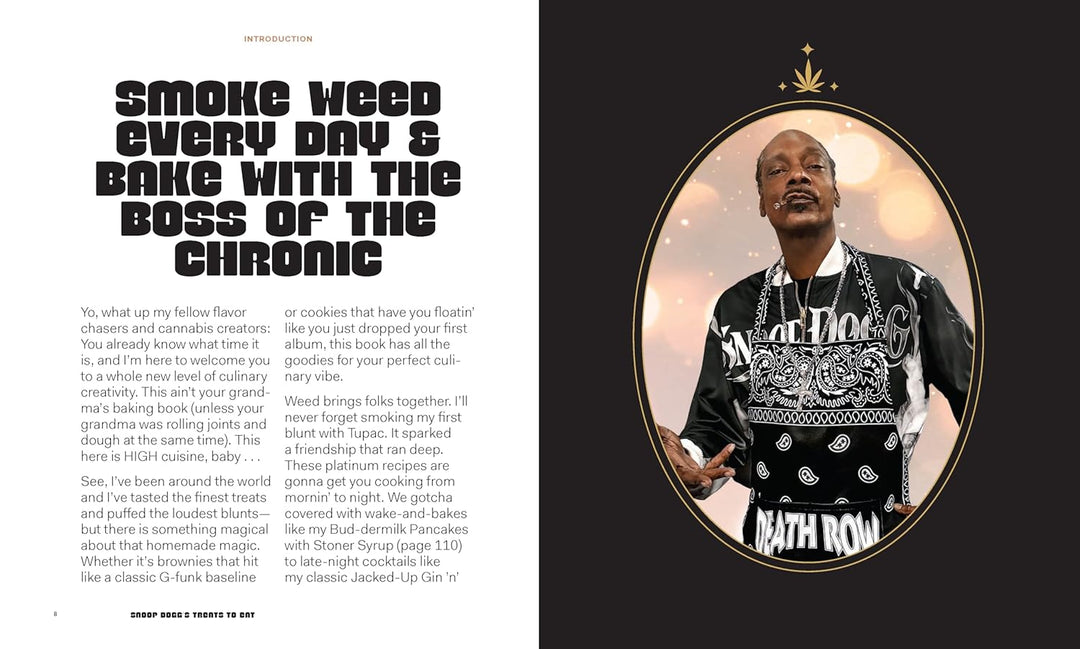 Snoop Dogg’s Treats to Eat