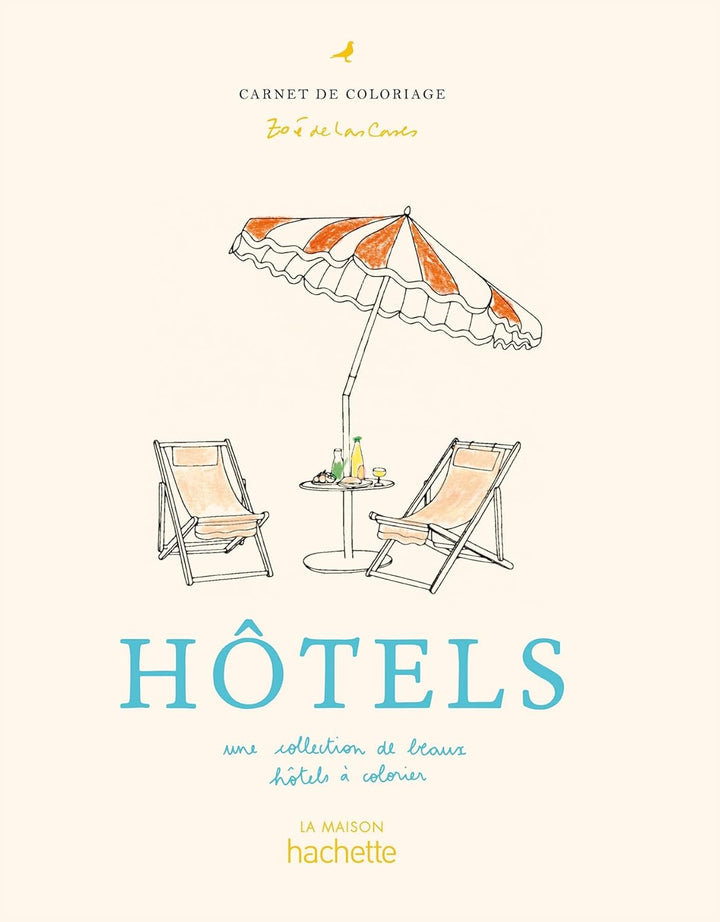 Hôtels Coloriages - Zoé de Las Cases - French