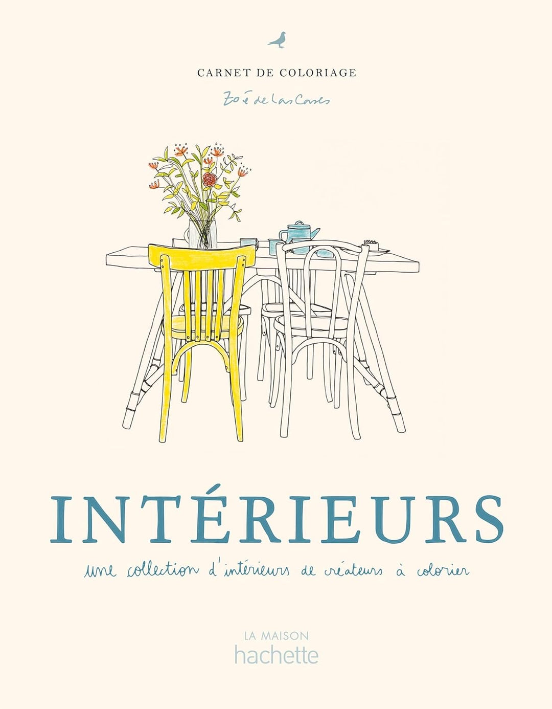 Intérieurs Coloriages - Zoé de Las Cases - French