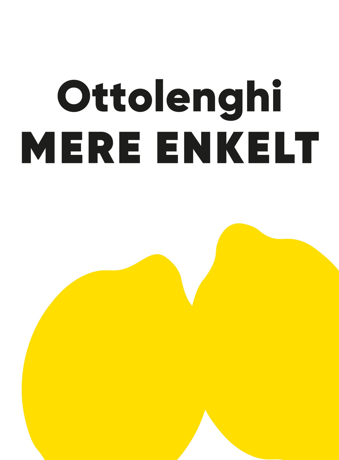 Mere enkelt