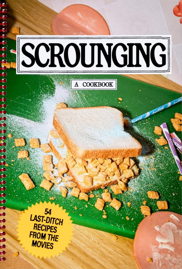 Scrounging - A Cookbook