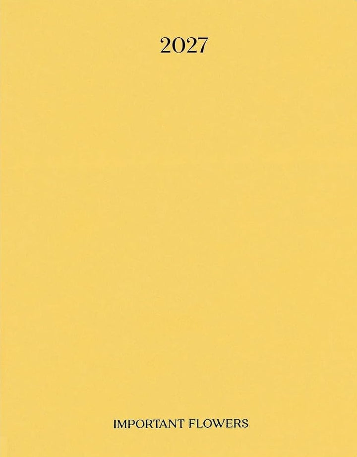 The Important Flowers Planner 2027