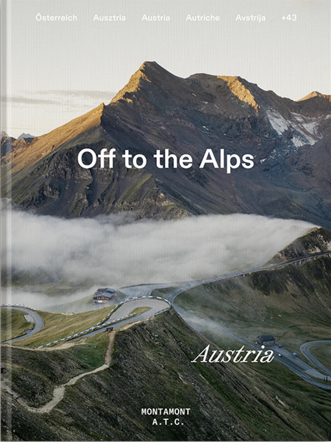 Off to the Alps – Austria
