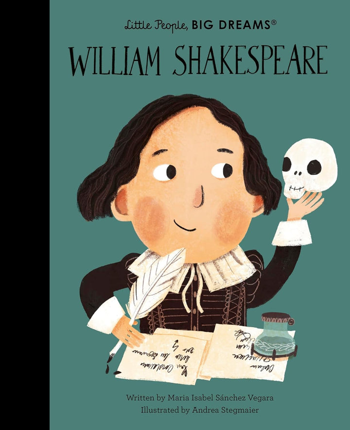 Little People, Big Dreams - William Shakespeare