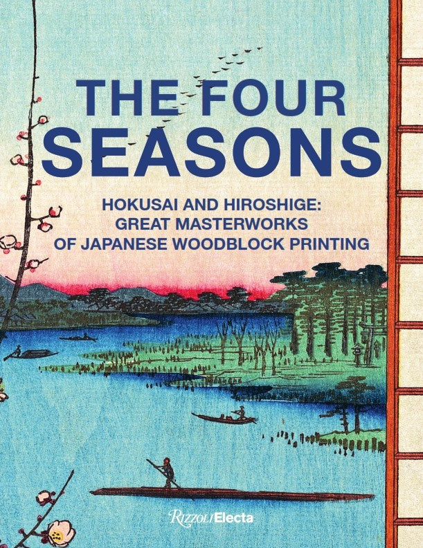 The Four Seasons - Great Works of Japanese Woodblock Printing