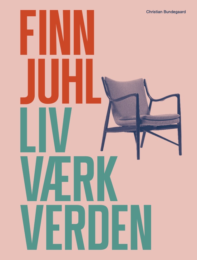 Finn Juhl - Liv, Værk, Verden
