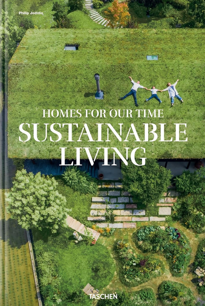 Homes for Our Time. Sustainable Living