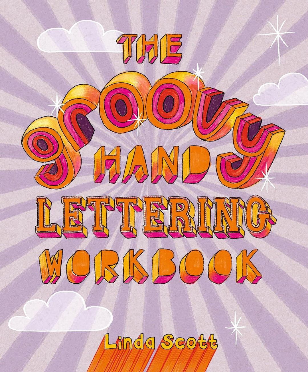 Groovy Hand Lettering Workbook